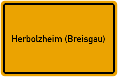 Ortsschild von Stadt Herbolzheim (Breisgau) in Baden-Württemberg