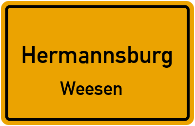 Ortsschild Hermannsburg Weesen