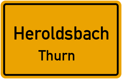 Ortsschild Heroldsbach Thurn