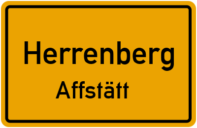 Ortsschild Herrenberg Affstätt