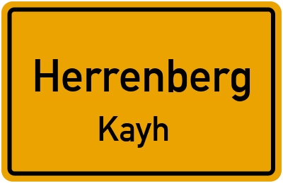 Ortsschild Herrenberg Kayh