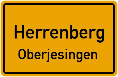 Ortsschild Herrenberg Oberjesingen