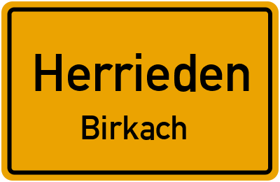 Ortsschild Herrieden Birkach
