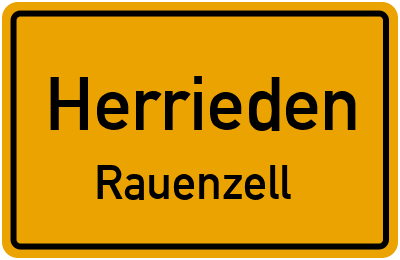 Ortsschild Herrieden Rauenzell