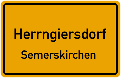 Ortsschild Herrngiersdorf Semerskirchen