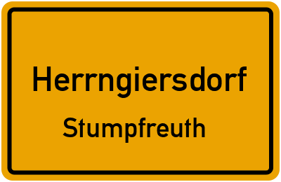 Ortsschild Herrngiersdorf Stumpfreuth