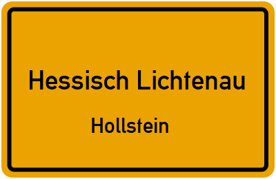 Ortsschild Hessisch Lichtenau Hollstein