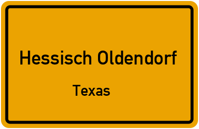 Ortsschild Hessisch Oldendorf Texas