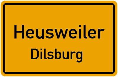 Straßenverzeichnis Heusweiler Dilsburg