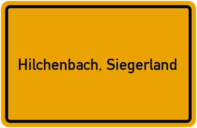 Ortsschild von Stadt Hilchenbach, Siegerland in Nordrhein-Westfalen