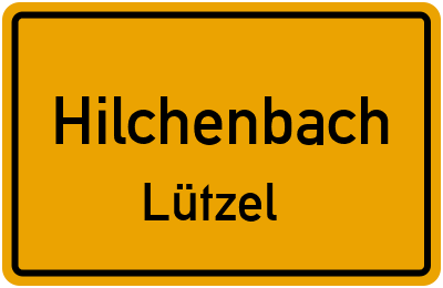Ortsschild Hilchenbach Lützel