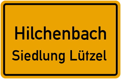 Straßenverzeichnis Hilchenbach Siedlung Lützel
