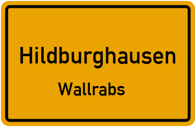 Straßenverzeichnis Hildburghausen Wallrabs