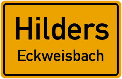 Straßenverzeichnis Hilders Eckweisbach