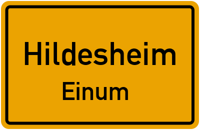 Ortsschild Hildesheim Einum