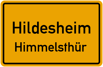 Ortsschild Hildesheim Himmelsthür