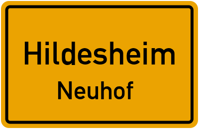 Ortsschild Hildesheim Neuhof