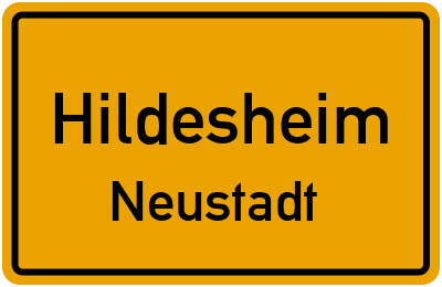 Ortsschild Hildesheim Neustadt