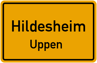 Ortsschild Hildesheim Uppen