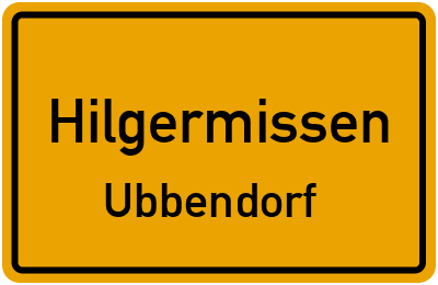Straßenverzeichnis Hilgermissen Ubbendorf