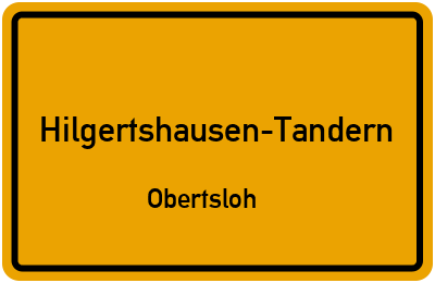 Ortsschild Hilgertshausen-Tandern Obertsloh