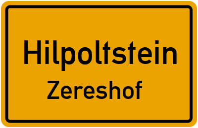 Ortsschild Hilpoltstein Zereshof