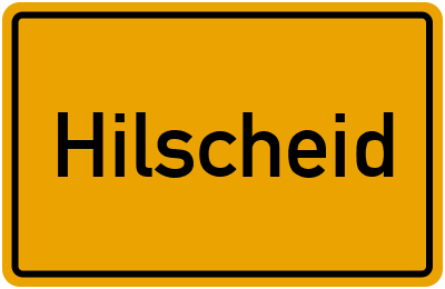 Ortsschild von Gemeinde Hilscheid in Rheinland-Pfalz