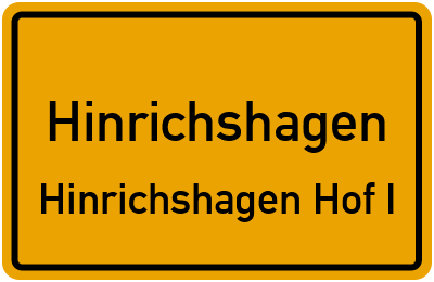Straßenverzeichnis Hinrichshagen Hinrichshagen Hof I
