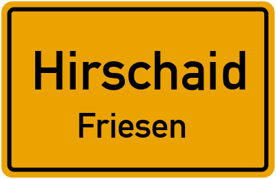 Ortsschild Hirschaid Friesen