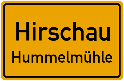 Ortsschild Hirschau Hummelmühle