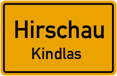Ortsschild Hirschau Kindlas