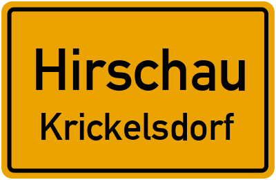 Ortsschild Hirschau Krickelsdorf
