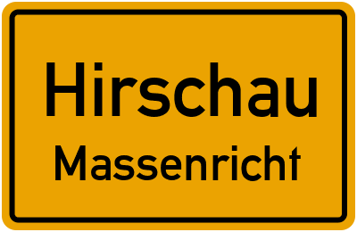 Ortsschild Hirschau Massenricht