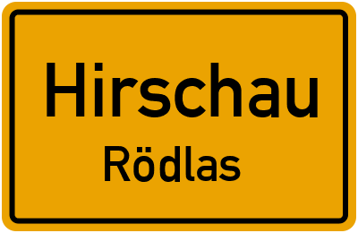 Ortsschild Hirschau Rödlas