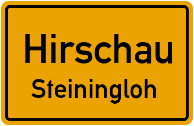 Ortsschild Hirschau Steiningloh