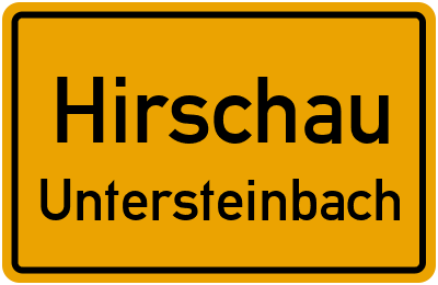 Ortsschild Hirschau Untersteinbach