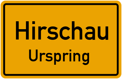 Ortsschild Hirschau Urspring