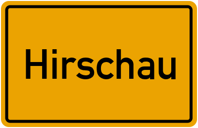 Ortsschild von Hirschau in Bayern