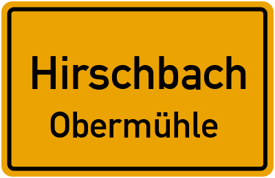 Straßenverzeichnis Hirschbach Obermühle