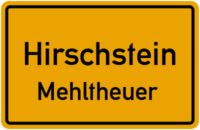Straßenverzeichnis Hirschstein Mehltheuer