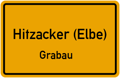 Ortsschild Hitzacker (Elbe) Grabau