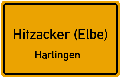 Ortsschild Hitzacker (Elbe) Harlingen
