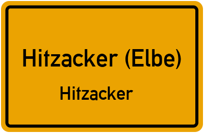 Ortsschild Hitzacker (Elbe) Hitzacker