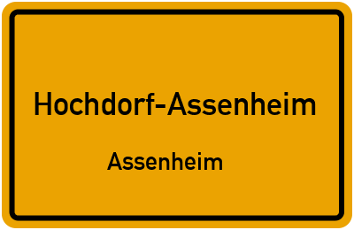 Ortsschild Hochdorf-Assenheim Assenheim