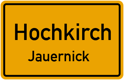 Straßenverzeichnis Hochkirch Jauernick