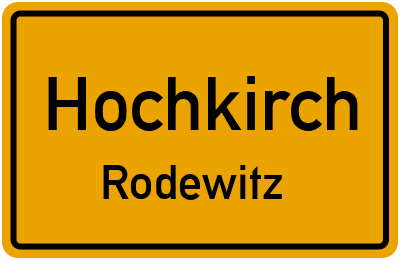 Straßenverzeichnis Hochkirch Rodewitz