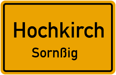 Straßenverzeichnis Hochkirch Sornßig