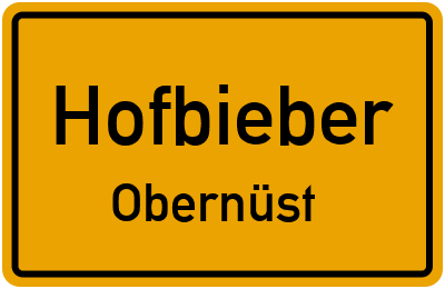 Ortsschild Hofbieber Obernüst