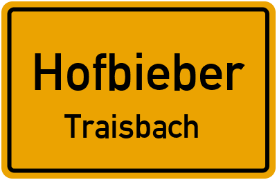 Ortsschild Hofbieber Traisbach