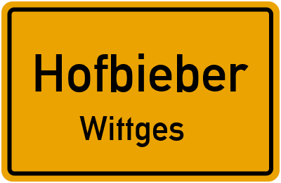 Ortsschild Hofbieber Wittges
